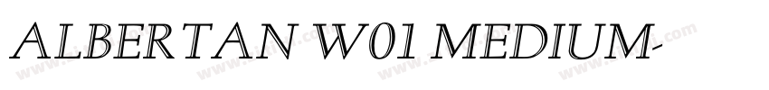 Albertan W01 Medium字体转换